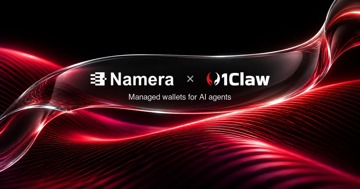 Namera × 1Claw: Managed Wallets for AI Agents